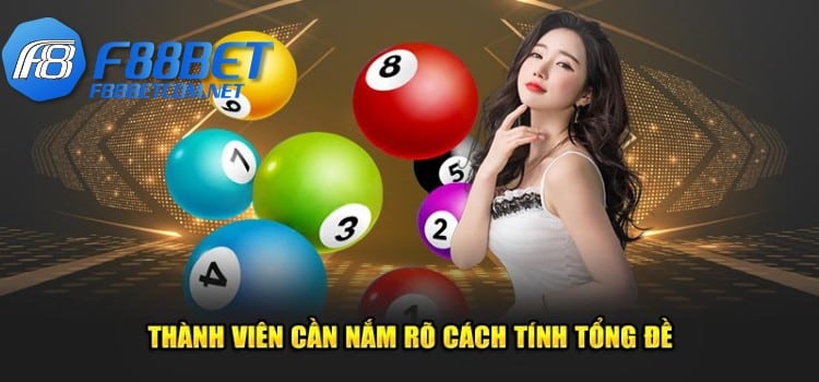 Thành viên cần nắm rõ cách tính tổng đề là gì